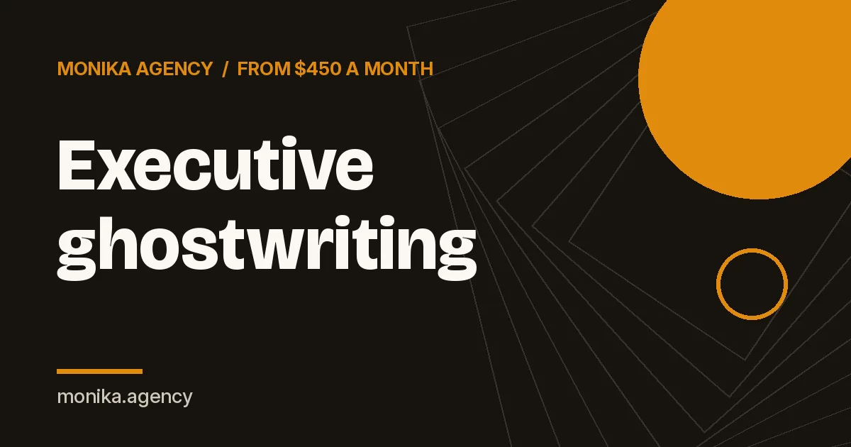 executive ghostwriting service cover image by Monika Agency